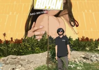 Bahd Man Niko - Bad Boyan