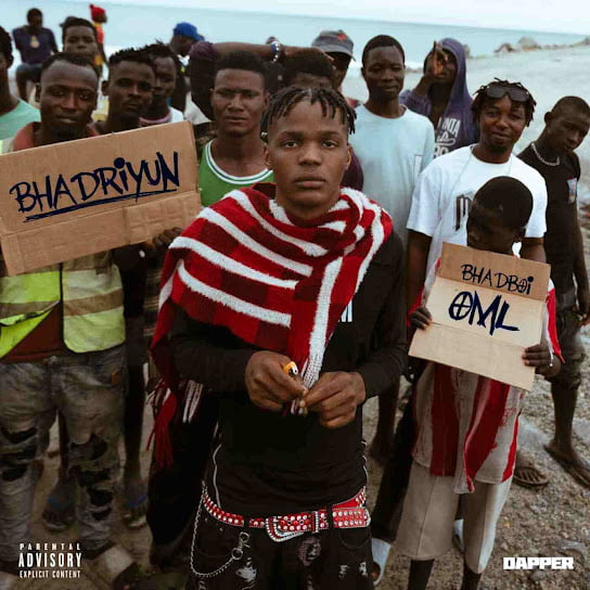 Bhadboi OML - Lagos