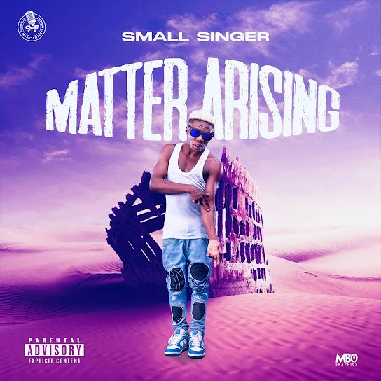 Small Singer - Matter Arising