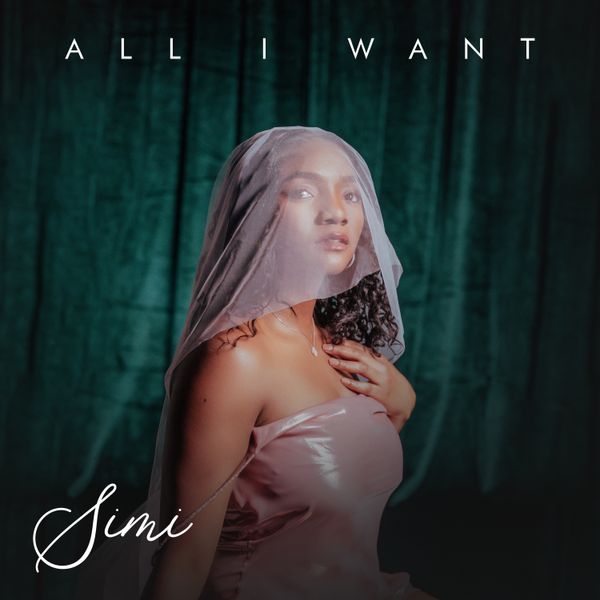 All I Want Lyrics by Simi