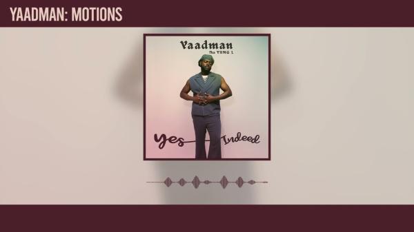 Yaadman fka Yung L - Motions