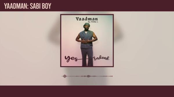 Yaadman fka Yung L - Sabi Boy