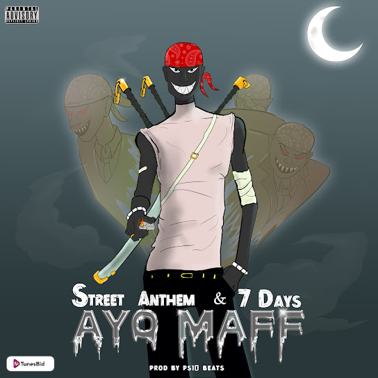 Ayo Maff - STREET ANTHEM