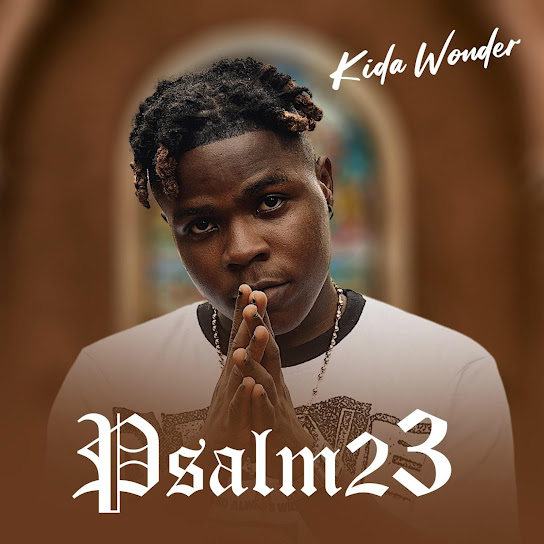 Kida Wonder - Psalm 23