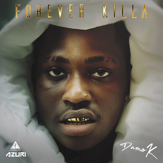 Damo K - Forever Killa