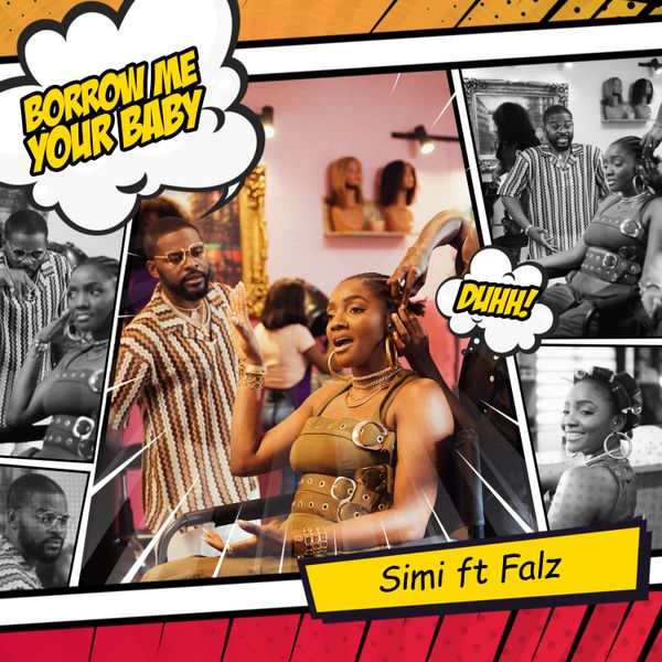 Simi - Borrow Me Your Baby ft. Falz