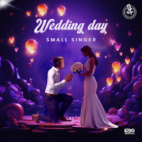 Small Singer - Wedding Day