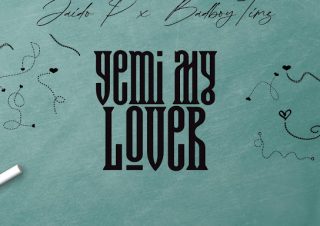 Jaido P - Yemi My Lover ft. Bad Boy Timz