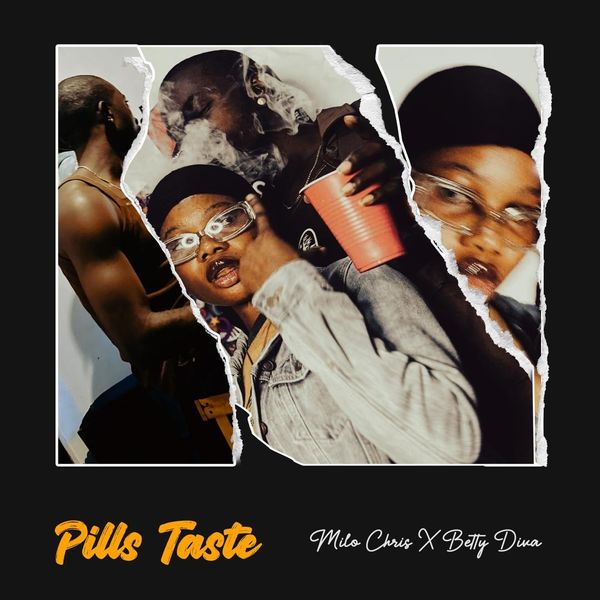 Milo Chris - Pills Taste ft. Betty Diva