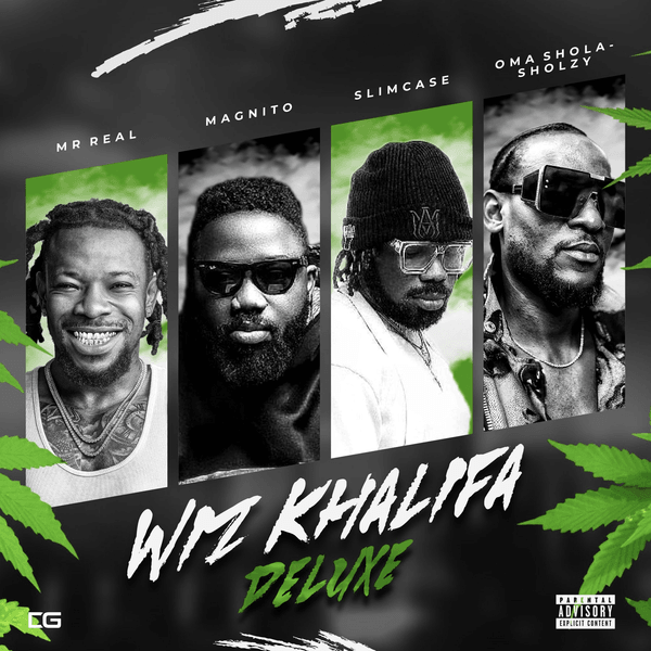 Mr Real ft. Magnito, Slimcase, Sholzy West - Wiz Khalifa Deluxe