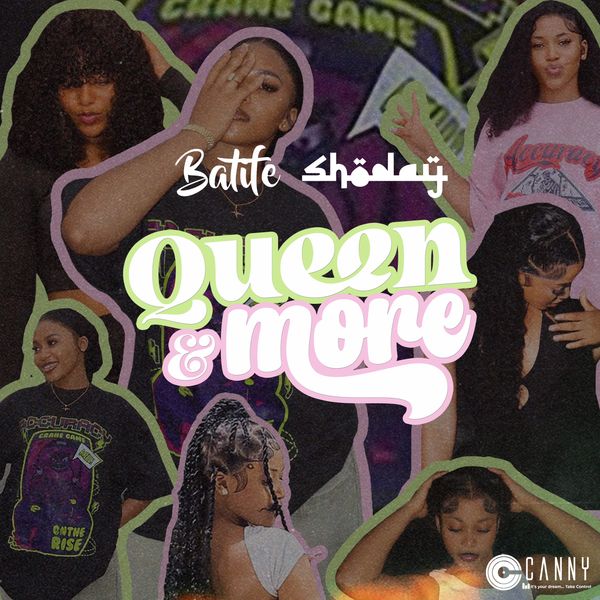 Shoday - Queen & More Ft. Batife