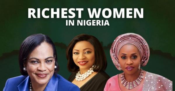 Top 5 Richest Women In Nigeria