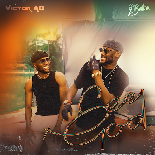 Victor AD - See God ft. 2Baba