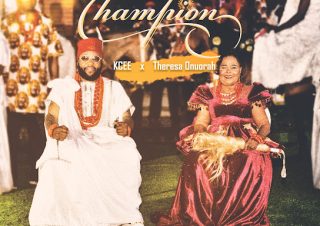 Kcee ft. Theresa Onuorah – Champion