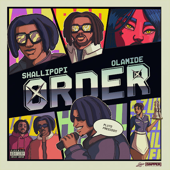 Shallipopi & Olamide - Order