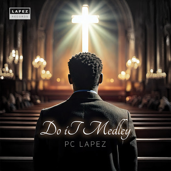 PC Lapez - Do It Medley