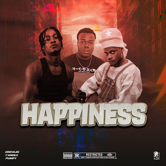 Pumpy - Happiness Ft. Cazulee & T Hadex