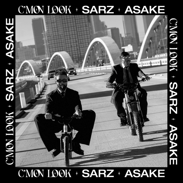 Sarz ft. Asake - C'mon Look!