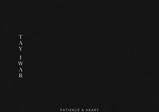 Tay Iwar - Patience & Heart