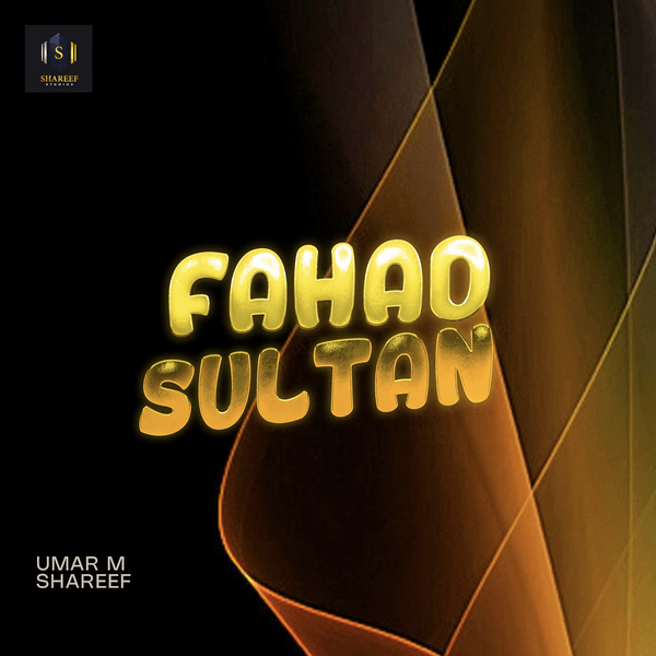 Umar M Shareef - FAHAD SULTAN