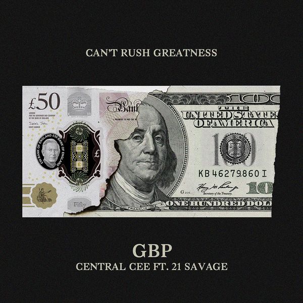 Central Cee - GBP ft. 21 Savage