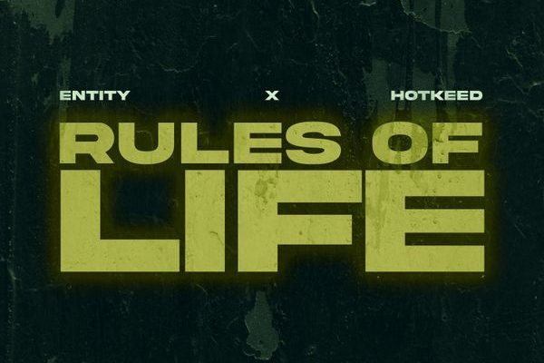 Hotkeed ft. Entity - RULES OF LIFE