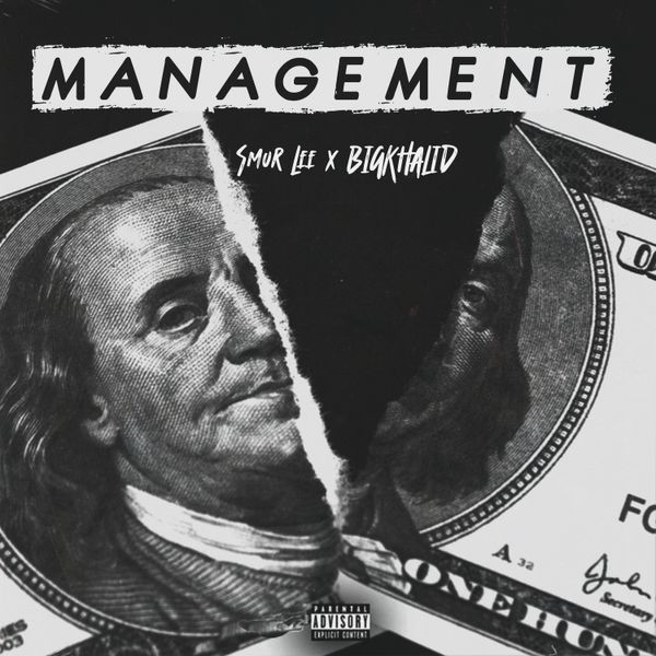 Smur Lee - Management Ft. BIGKHALID