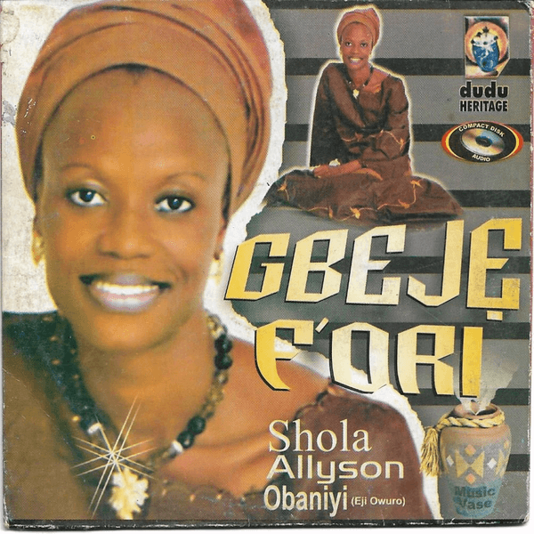 Sola Allyson - Gbeje fori