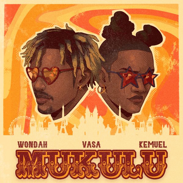 Wondah ft. Kemuel & Vasa - Mukulu