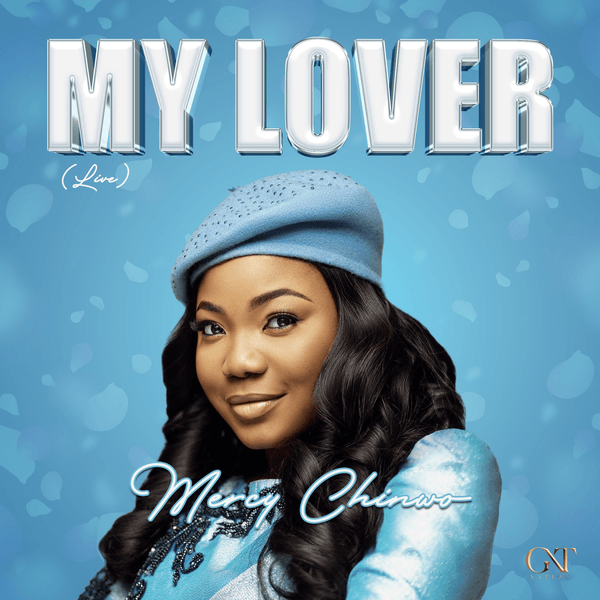 Mercy Chinwo - My Lover (Live)