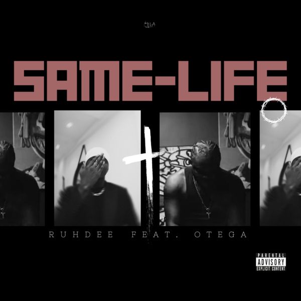 Ruhdee - Same Life ft. Otega