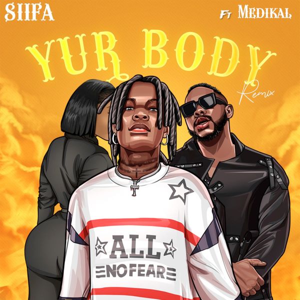 siifa - Yur Body (Remix) ft. Medikal