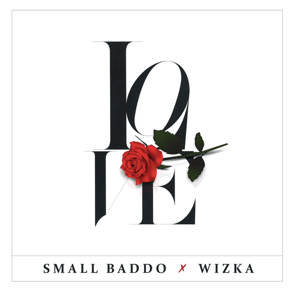 Small Baddo - Love ft. Wizka