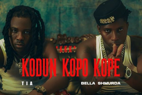 TIA - KODUN KOPO KOPE *KKK* Ft. Bella Shmurda