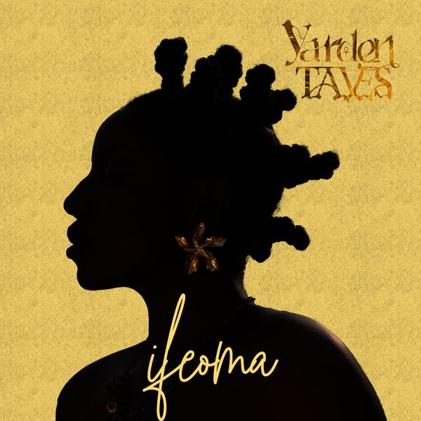 Yarden & taves - Ifeoma