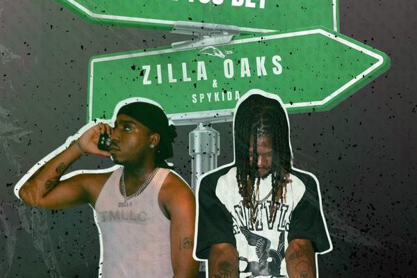 Zilla Oaks - Where You Dey ft. Spykida